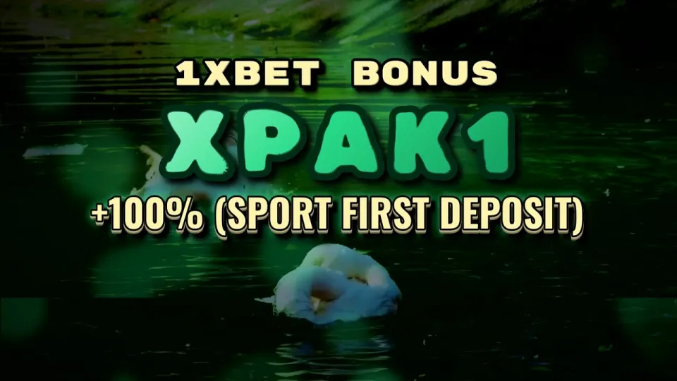 1xBet Welcome Bonus With Promo Code XPAK1